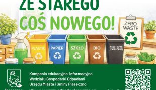 Więcej o: LEPSZA SEGREGACJA, CZYSTSZE PIASECZNO – kampania  ekologiczna