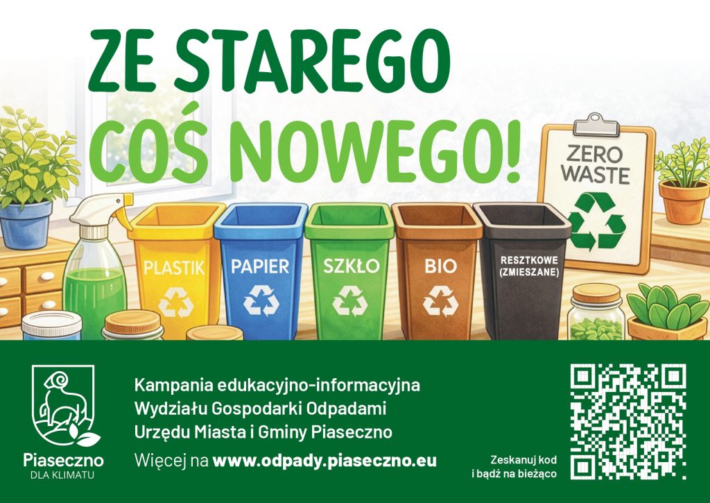 LEPSZA SEGREGACJA, CZYSTSZE PIASECZNO - kampania ekologiczna